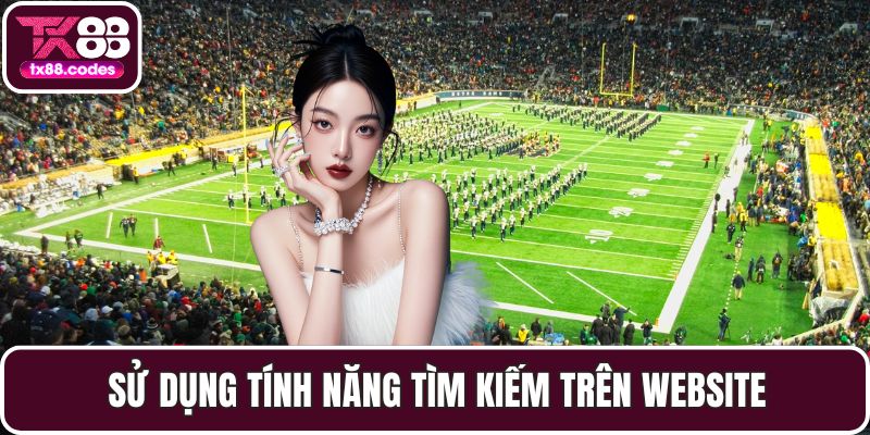 Sử dụng tính năng tìm kiếm trên website